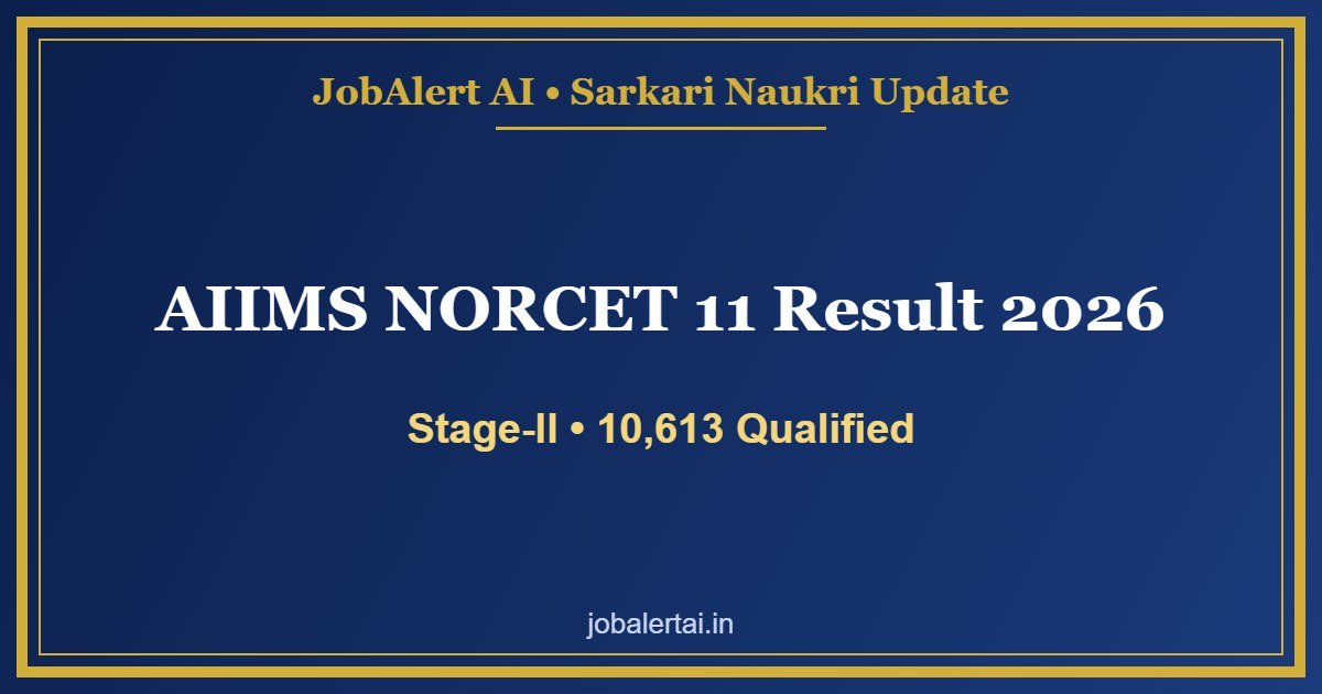 AIIMS NORCET 11 Result 2026