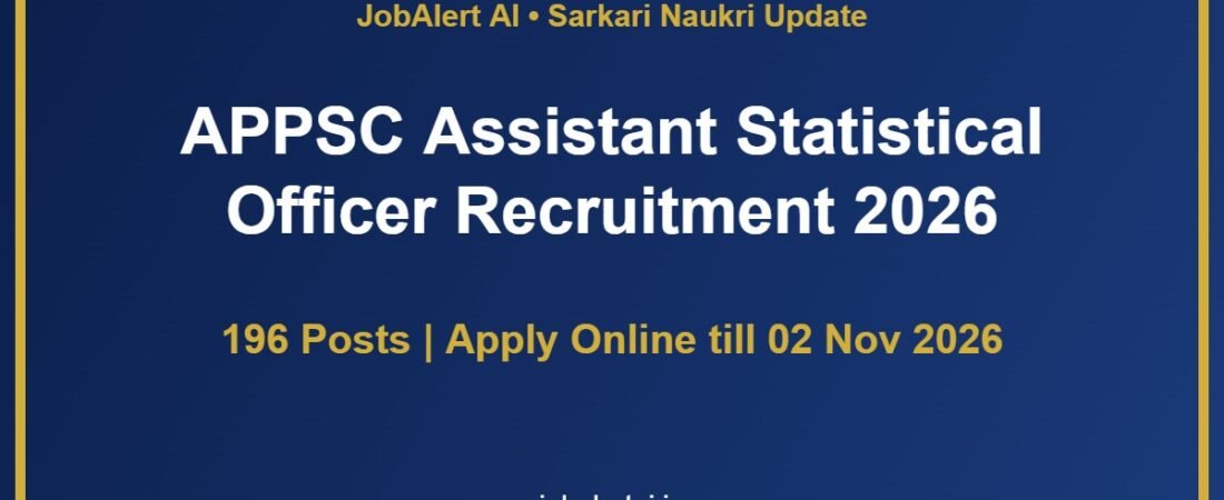 APPSC Assistant Statistical Officer Recruitment 2026 – 196 ASO Vacancies, Apply Online Last Date 2 November