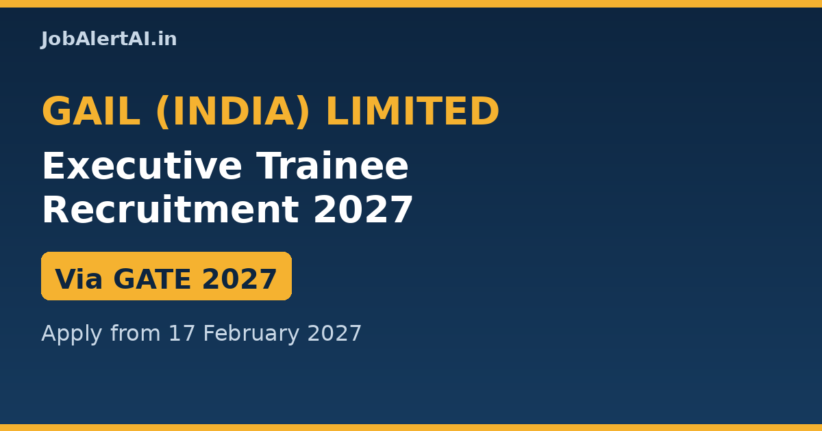 GAIL Executive Trainee Recruitment 2027
