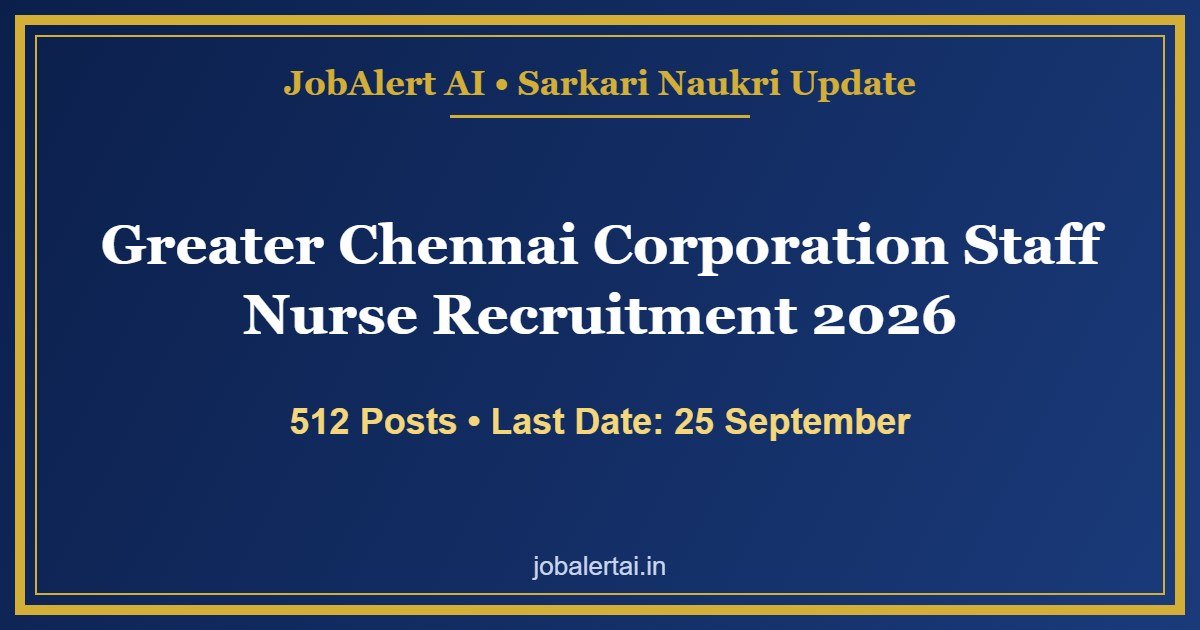 Greater Chennai Corporation Staff Nurse Recruitment 2026