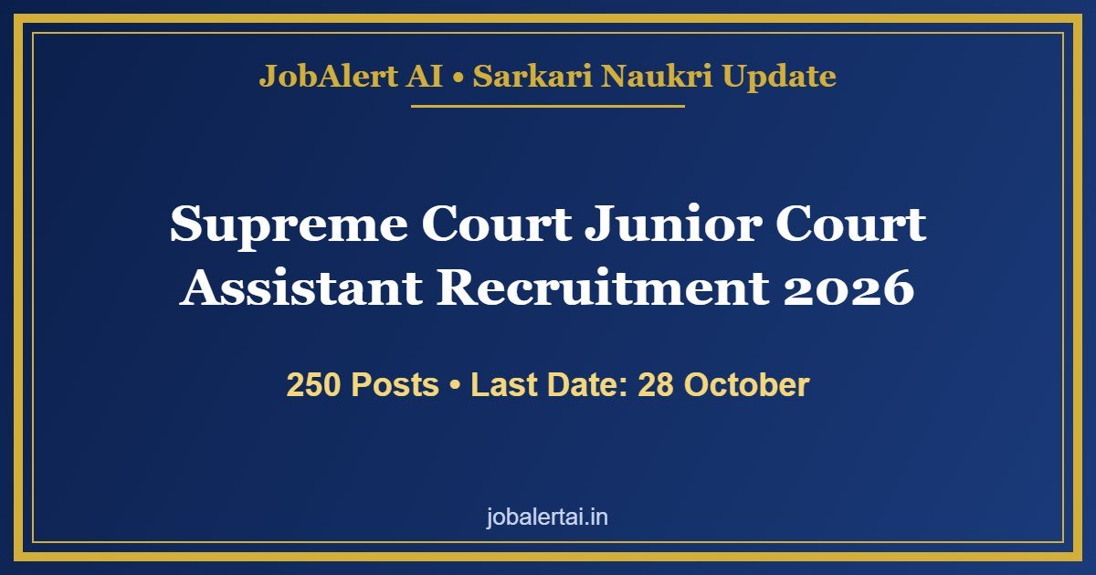 Supreme Court Junior Court Assistant Recruitment 2026
